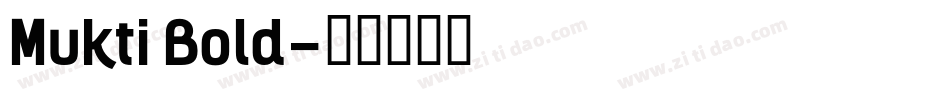 Mukti Bold字体转换